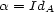 a = IdA 