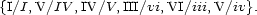 {I/I,V/IV ,IV/V,III/vi,VI/iii,V/iv}. 