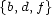 {b,d,f} 