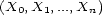 (X0,X1, ...,Xn) 