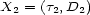 X2 = (t2,D2) 