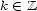 k (- Z 