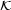 K 