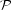 P 