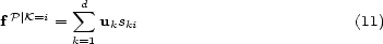  sum d fP|K=i = ukski (11) k=1 