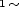 1~ 