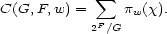  sum C(G, F,w) = pw(x). 2F/G 
