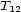 T12 