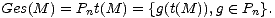 Ges(M ) = Pnt(M ) = {g(t(M )),g (- Pn}. 