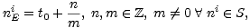 ni = t + n-, n,m (- Z, m /= 0 A ni (- S, E 0 m 